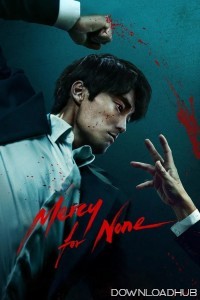 Mercy For None (2025) Season 1 Hindi Dubbed Web Series