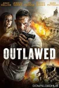 Outlawed (2018) ORG Hindi Dubbed Movie