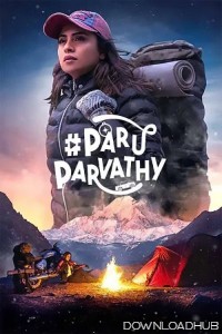 Paru Parvathy (2025) ORG Hindi Dubbed Movie