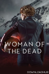 Woman Of The Dead (2025) Season 2 Hindi Dubbed Series