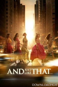 And Just Like That (2025) Season 3 EP04 Hindi Dubbed Web Series