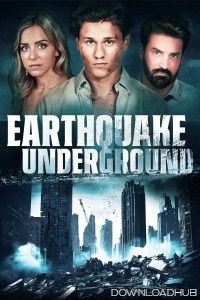 Earthquake Underground (2024) ORG Hindi Dubbed Movie